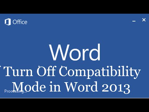how to remove compatibility mode from a word for mac document